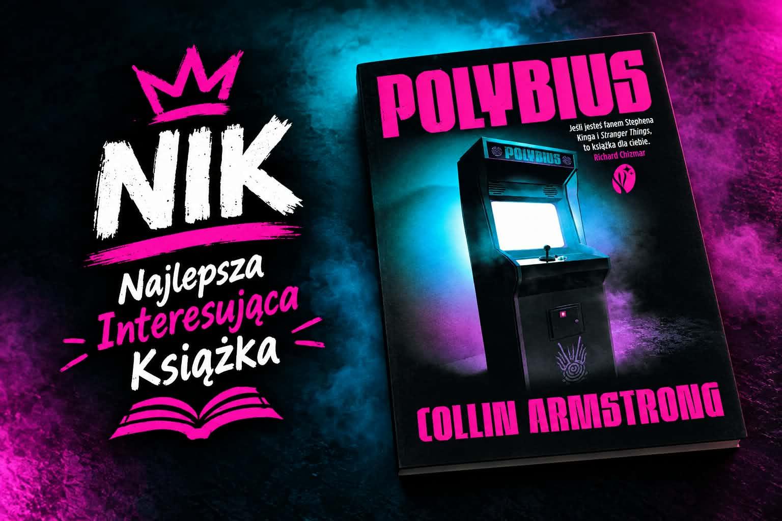 Mroczny sekret klimatycznych lat 80. – dlaczego „Polybius” zdobył moje czytelnicze serce i status NIK