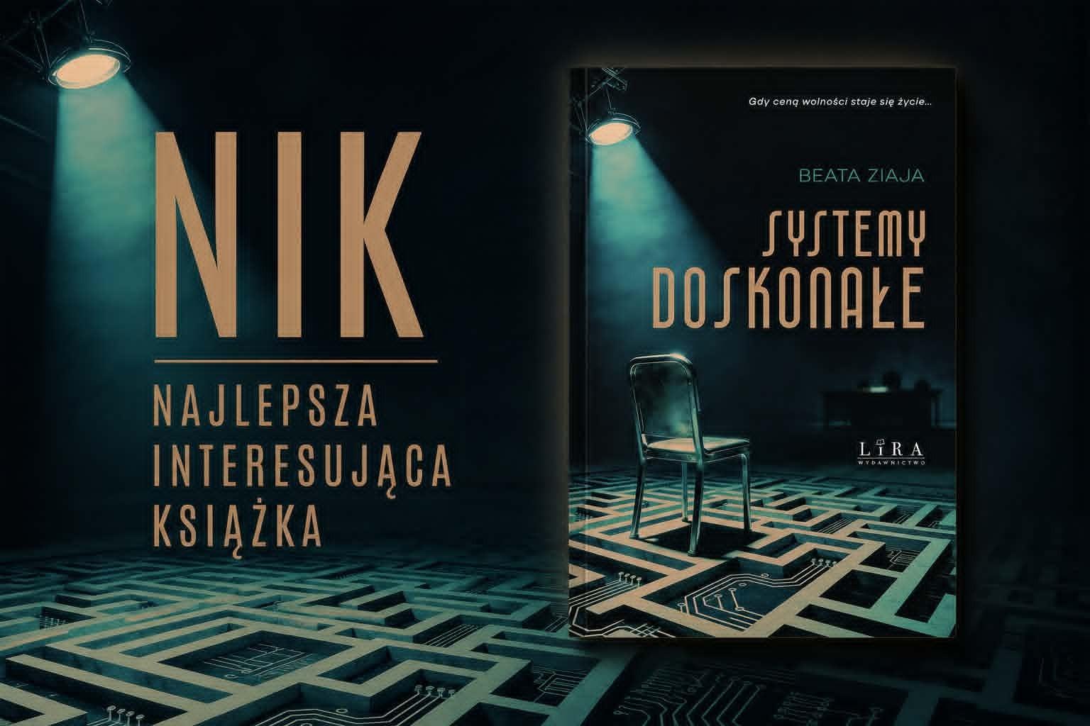 W sieci pozornego dobrobytu – dlaczego „Systemy doskonałe” Beaty Ziaji to absolutny must-read na półce NIK!