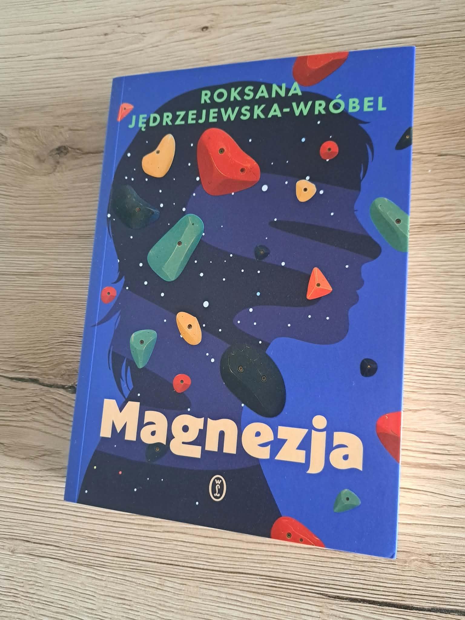 Prawdziwa magia dorastania. Dlaczego „Magnezja” zdobyła moje czytelnicze serce i trafiła do czyt-NIKowej biblioteczki?